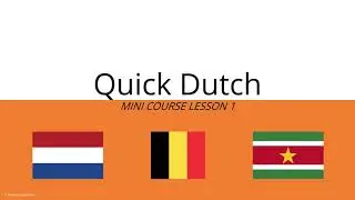 (1) Learn Dutch the Easy Way - Mini course part 1