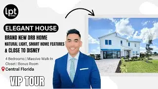 🤩 Brand New DRB Home VIP TOUR 🛋️ | Natural Light, Smart Home Features & Close to DISNEY! 🎢🌞