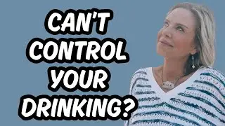Here's how to TAKE CONTROL of your drinking!