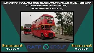 Route Visual | Brooklands Route 462A: Brooklands Museum To Kingston Station | RML880 (WLT880)