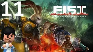 11Perdidas e Invasi&oacute;n | FIST Forged in Shadow Torch  [Let's play Blind]