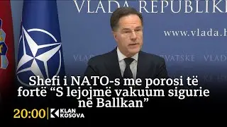 Shefi i NATO-s me porosi të fortë “S lejojmë vakuum sigurie në Ballkan” - 17.01.2026