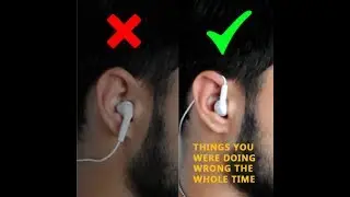 How to wear earphones the right way