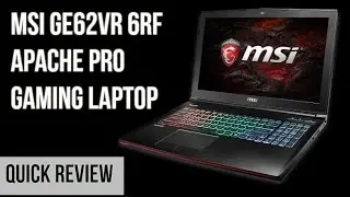 MSI GE62VR 6RF Apache Pro Quick Review | Digit.in
