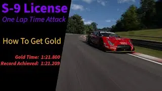 GT7 | How to get Gold on the S-9 License (Update 1.55+)