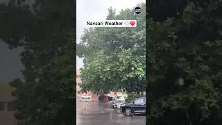 Rain makes Navsari more beautiful 😍❤️🌧 #rain #weather #beautiful