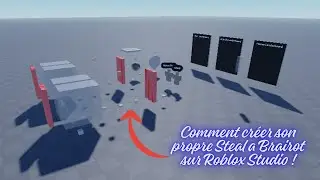 Comment créer son propre Steal a Brainrot sur Roblox Studio ! (Steal a Thing)