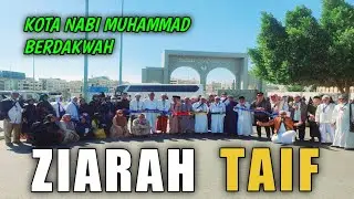ZIARAH TAIF GRUP 26 OKTOBER- JEMAAH UMROH RWH ANDALAN KALBAR
