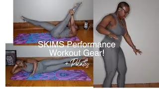 SKIMS Performance Workout Gear + Doing At-Home Pilates