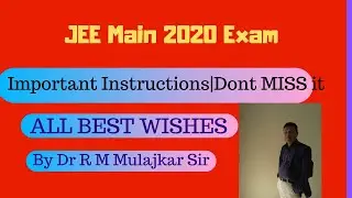 Important Instruction to JEE main 2020 students|Best Wishes