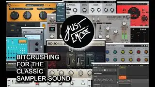 Just Emcee - Bitcrushing for the classic sampler sound. Digital lofi. (warning: HEAVY/LOUD drums)
