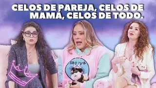 T5 E13 Celos de pareja, celos de mam&aacute;, celos de todo.