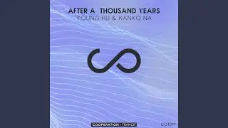 After A Thousand Years (Extended Mix)