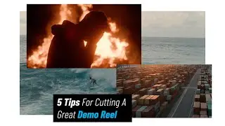 5 Tips For Cutting A Great Demo Reel