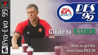 PES 99 | Guide to SIDER | Get the most out of the Patch!