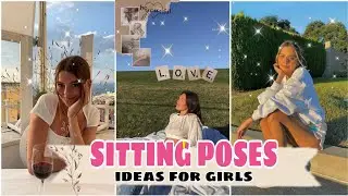 20+ Best Sitting Poses For Girls || Sitting Poses Ideas For Instagram || Bmazing❤️