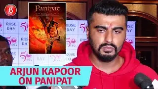 Arjun Kapoor Reveals Details About Shooting Panipat With Sanjay Dutt & Kriti Sanon