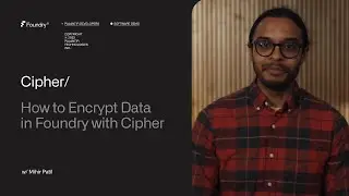 Cipher | How to Encrypt Data in Foundry with Cipher