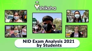NID Exam Analysis 2021 by Students