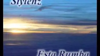 Stylenz - Esta Rumba