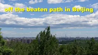 Off the beaten path in Beijing