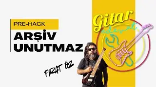 Gitar Edevat Ağırlıyor: Fırat &Ouml;z