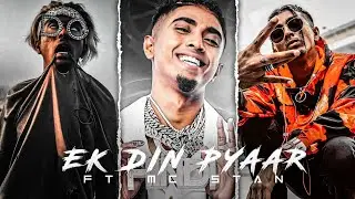 🥀Ek Din Pyaar 🥰 | Mc Stan😎 WhatsApp Status Video Edit 🔥@MC ST&Delta;N