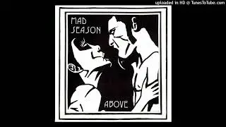 Mad Season - Long Gone Day