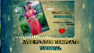 How to make  Trending Happy wedding Anniversary Avee player Templates Tutorial | collection1