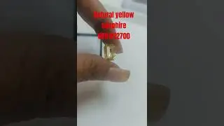 NATURAL YELLOW SAPPHIRE #gemstone #trending #youtubeshorts #univers