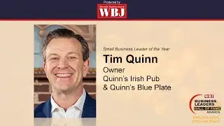 WBJ 2025 Business Leaders of the Year - Tim Quinn