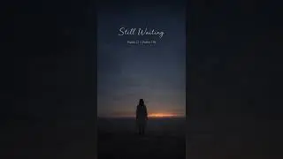 Waiting on You | Dreamy Christian Worship / Reflective Faith Song