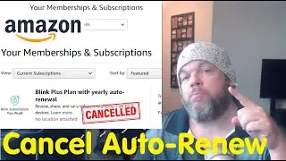 How to Cancel AUTO-RENEW Amazon Prime Membership or Channel Subscription (Stop Credit Card Payment)
