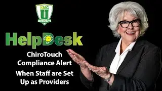 ChiroTouch Compliance Alert: When Staff Are Set Up as Providers