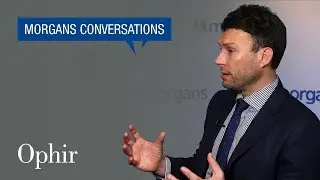 Morgans Conversations: Andrew Mitchell, Co-Founder of Ophir