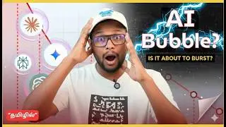 AI Bubble Bursting? 📉 இனி AI அவ்ளோதானா? | The Harsh Truth (Tamil)