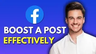 NEW! How To Boost a Post on Facebook Effectively (2025) 📢 | Maximize Engagement & ROI!