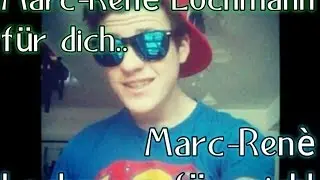 Marc-Ren&egrave; Lochmann f&uuml;r dich.. f&uuml;r mich!