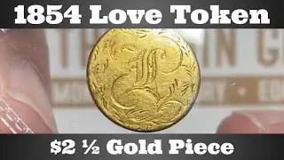 1854 $2 1/2 Gold Piece Love Token