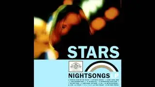 Stars - Nightsongs [full album] (2001)