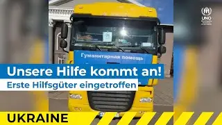 UKRAINE-KRISE: Erste Hilfsg&uuml;ter eingetroffen! | JETZT SPENDEN!