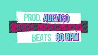 [2021]OLDSKOOL HIP-HOP FREESTYLE INSTRUMENTAL |Prod. AdevisoBeats