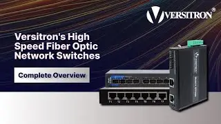 High Speed Fiber Optic Network Switches | Versitron