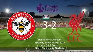 Brentford 3-2 Liverpool Matchday Vlog