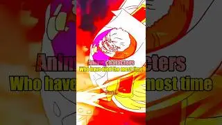 Anime characters who have died the most time [part-1]..