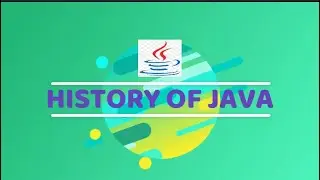 HISTORY OF JAVA