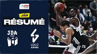 Dijon vs. Lyon Villeurbanne | R&eacute;sum&eacute; 2021/2022 | LNB Officiel