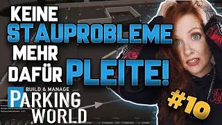 🚗🏗️ Eine fast runde Sache | PARKING WORLD | LETS PLAY | GER #10
