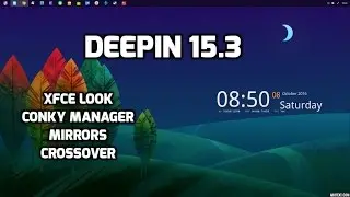 Deepin 15.3 Part Two