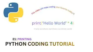 Python Coding for beginners- E1: printing